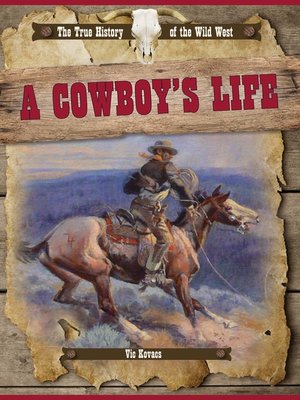 cover image of A Cowboy's Life